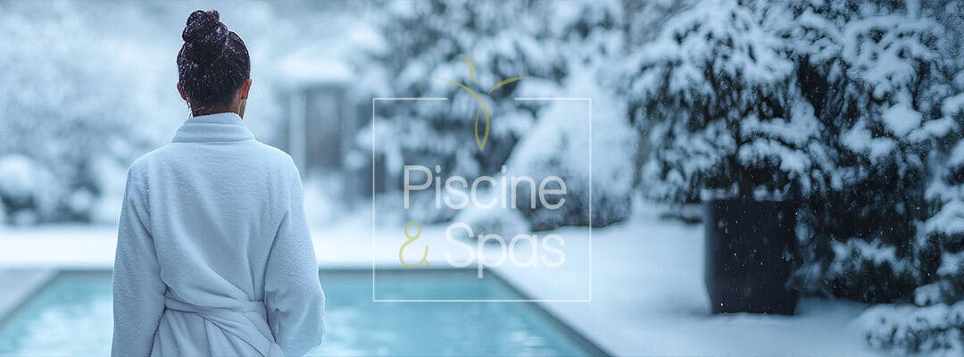 Hivernage : préparez votre piscine cet hiver !